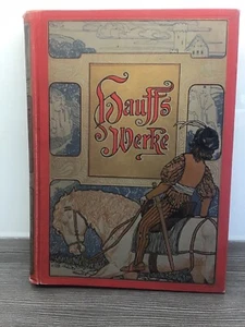 Wilhelm Hauffs Werke - reich illustrierte Prachtausgabe - 2. Band von ca. 1902 - Bild 1 von 6