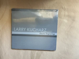 CD Klassik Larry Kucharz Electro Engravings 2006 International Audiochrome - Bild 1 von 2