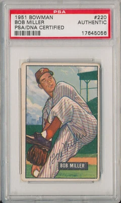 1951 Bowman BOB MILLER #220 Signed Auto Slabbed Card Philly Phillies PSA/DNA - Image 1 of 2