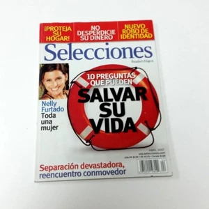Selecciones Magazine by Reader's Digest Nelly Furtado abril 2007 - Spanish - Picture 1 of 1