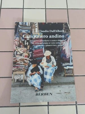 Claudio Dall"Albero Cancionero Andino For Classical Guitar Rare Book - Image 1 of 4