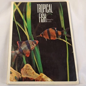 Tropical Fish by Douglas Gohm Hardcover Book 1972, 144 pages, with Dust Jacket - Picture 1 of 10