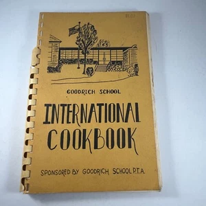 Goodrich School International Cookbook Latham Colonie Albany Co New York 1970s - Imagen 1 de 24