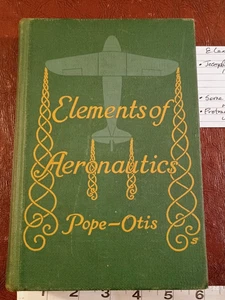 "WEBBER, Joe H" "Elementos de Aeronáutica" 1941 Pope-Otis Segunda Guerra Mundial Seattle Yakima B-29 - Imagen 1 de 24
