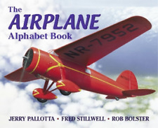 Fred Stillwell Jerry Pallotta The Airplane Alphabet Book (Paperback) (UK IMPORT)