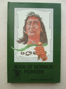 BOOK OF MORMON PIONEERS by Millie Foster Cheesman 1975 Hardcover LDS - Imagen 1 de 4