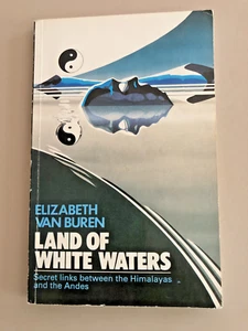 Land of White Waters: Secet Links between the Himalayas and the Andes - Picture 1 of 3