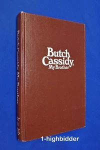 Butch Cassidy My Brother Lula Parker Betenson 1st Ed Hardcover Mormon LDS Outlaw - Picture 1 of 9