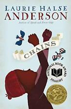 Chains (Seeds of America Trilogy) by Anderson, Laurie Halse 1416905863
