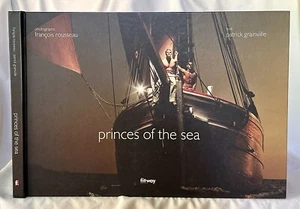 Princes of the Sea, by Francois Rousseau & Patrick Grainville - Picture 1 of 1