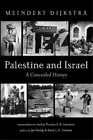 Meindert Dijkstra Palestine and Israel (Paperback)