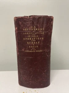 EXTREMELY RARE Field Operations of the Bureau of Soils, 1911 (13th Report) - Picture 1 of 10