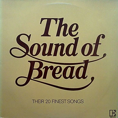 Bread The Sound Of Bread - Their 20 Finest Songs LP, Comp, RE  Classic Rock, Pop - Image 1 of 4