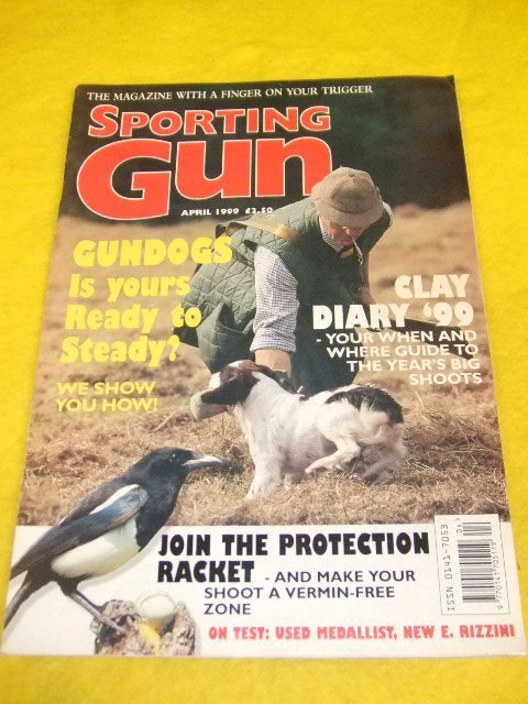 SPORTING GUN - GUNDOGS READY TO STEADY - APRIL 1999 - Image 1 of 1