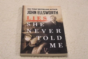 LIES SHE NEVER TOLD ME (HISTORICAL FICTION SERIES) By John Ellsworth BRAND NEW - Picture 1 of 2