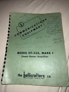 Hallicrafters HT-33A Mark I original Linear Amplifier Manual with Schematic - Picture 1 of 17