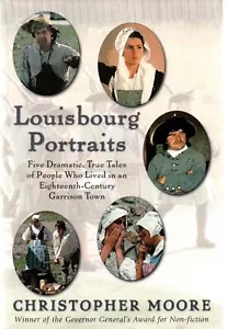 Louisbourg Porträts - Christopher Moore, PB 2000 Vintage 5 dramatische wahre Geschichten - Bild 1 von 1