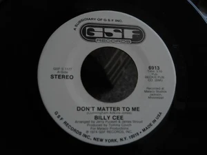 Z26 GSF 6913 PROMO SOUL FUNK BILLY CEE DON'T MATTER TO ME - Picture 1 of 8