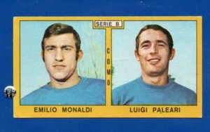 FIGURINA CALCIATORI PANINI 1969/70 EMILIO MONALDI LUIGI PALEARI COMO NUOVA NEW - Imagen 1 de 2