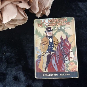 Collection Le Médecin de   Campagne by Honoré de Balzac Nelson Edition 1930    - Imagen 1 de 6