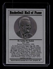 DR LUTHER GULICK 1986-99 BASKETBALL HALL OF FAME METALLIC HOF