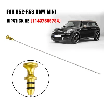 Engine Oil Level Dipstick 11437509784 For 2002-2008 MINI Cooper S R52 R53 1.6L — 第 1/4 张图片