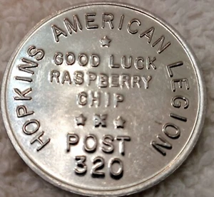 Vintage HOPKINS AMERICAN LEGION POST 320 MINNESOTA Good Luck Raspberry Chip - Picture 1 of 2