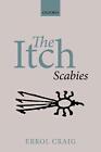The Itch Scabies By Craig Paperback Book