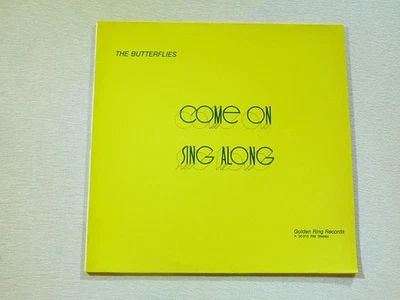 The Butterflies ‎– Come On Sing Along  (Unplayed) - Bild 1 von 4