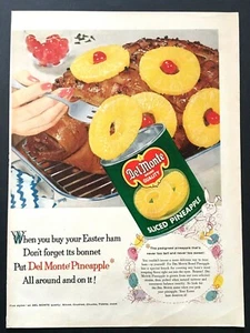 1956 Del Monte Pineapple Ad When you buy your Easter Ham don’t forget its bonnet - Picture 1 of 1