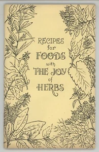 Herb Cookbook Southern California Herb Society of America JOY OF HERBS - Foto 1 di 6