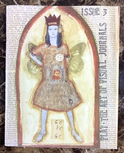 Play Issue 3 The Art of Visual Journals Magazine By Teesha Moore 2002 Zine Rare - Picture 1 of 6