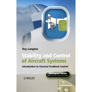 Stability and Control of Aircraft Systems: Introduction to Classical Feedback - Picture 1 of 1
