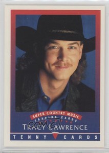 1992 Tenny Cards Super Country Music Tracy Lawrence 0q0