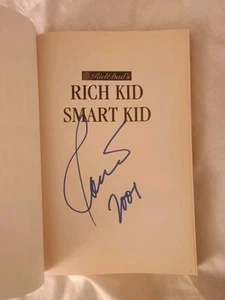 Rich Dad's Rich Kid Poor Kid AUTOGRAPHED SIGNED By Robert T. Kiyosaki Paperback - Picture 1 of 17