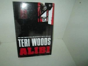 ALIBI 2009 Novel Mystery Thriller HC DJ Book TERI WOODS NEW - Imagen 1 de 1