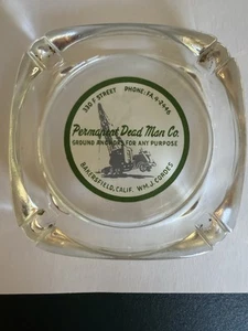 Vintage Permanent Dead Man Co. Ground Anchors Oil Bakersfield Glass Ashtray - Picture 1 of 10