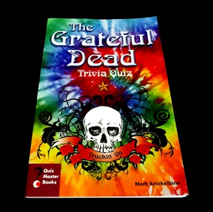 Grateful Dead Book The GD Trivia Quiz Truckin' On Jerry Garcia 2008 Master Books - Picture 1 of 11