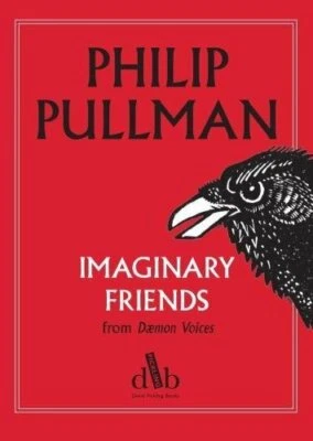 Imaginary Friends (from Daemon Voices) by Philip Pullman Book The Fast Free - Image 1 of 2