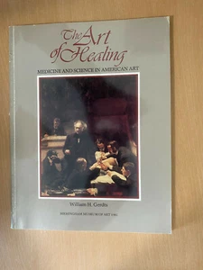 The Art of Healing: Medicine and Science in American Art - Picture 1 of 1