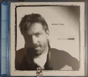 Dana Key - Part of the Mystery CD - Foto 1 di 3