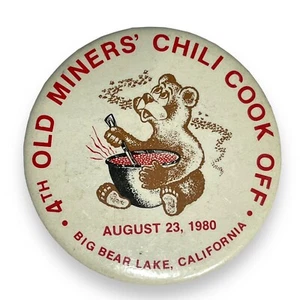 1980 4th Old Miners Chili Cook Off Button Big Bear Lake California August 23 Vtg - Picture 1 of 4