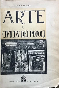 Arte e civiltà dei popoli. Lineamenti della storia, della letteratura e dell'a - Picture 1 of 1