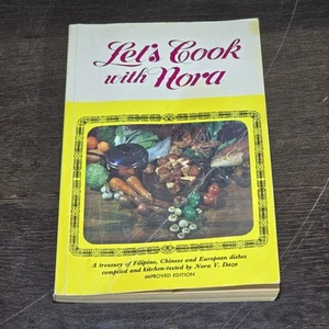 Let's Cook w/ Nora Daza Filipino cookbook Rare Out of Print Philippines - Picture 1 of 6