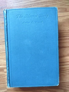 The Mental Body by A.E. Powell 1st Ed 1927 Roman Numeral HC - Occult Theosophy - Picture 1 of 7
