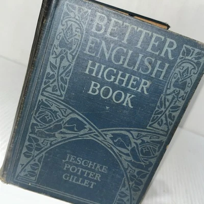 Antique Text Book Blue Better English Higher Book 1929 Jeschke Potter Gillet/80h Foto 1 de 4
