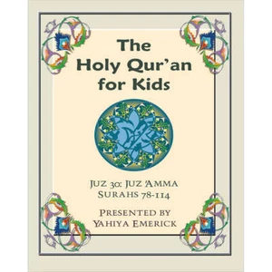 The Holy Qur'an for Kids - Juz 'Amma - by Yahiya Emerick - Bild 1 von 12
