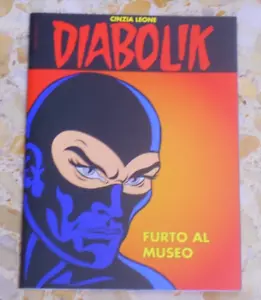 DIABOLIK FURTO AL MUSEO CINZIA LEONE DADA EDITORE 2009 RARO!!! - Foto 1 di 1