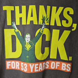Rise Dispensary Unisex XL Tricky Dick Nixon 53 Years of BS Dk. Gray T-Shirt