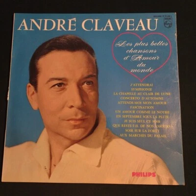 André Claveau – Les Plus Belles Chansons D'amour VINYL LP Philips  P 77.268 L Foto 1 de 4
